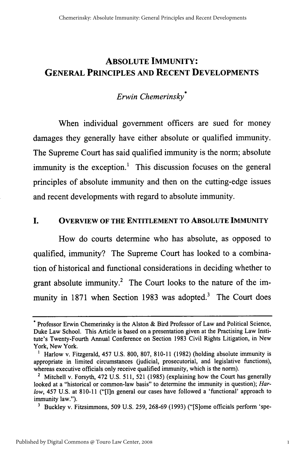 Absolute Immunity: General Principles and Recent Developments