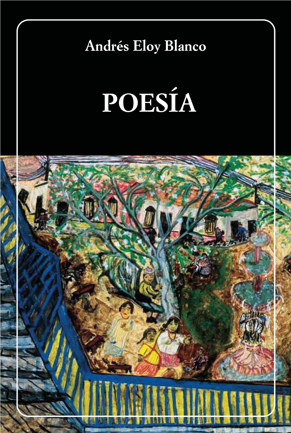 Poesia-Andres-Eloy-Blanco.Pdf