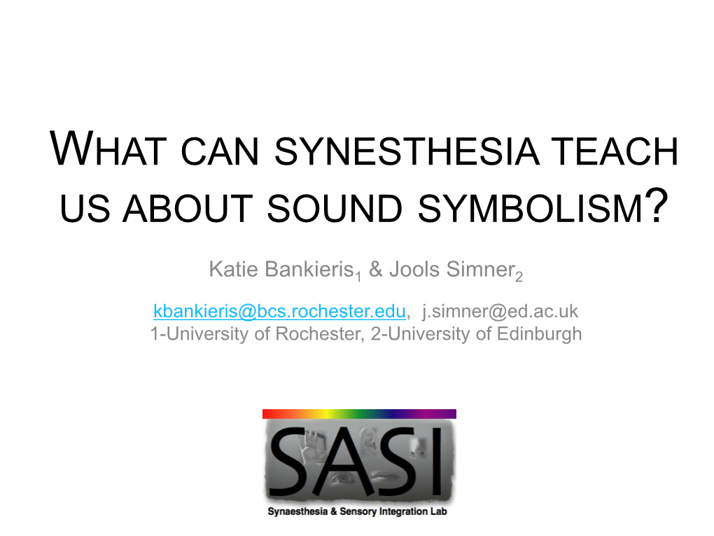Synesthesia & Sound Symbolism
