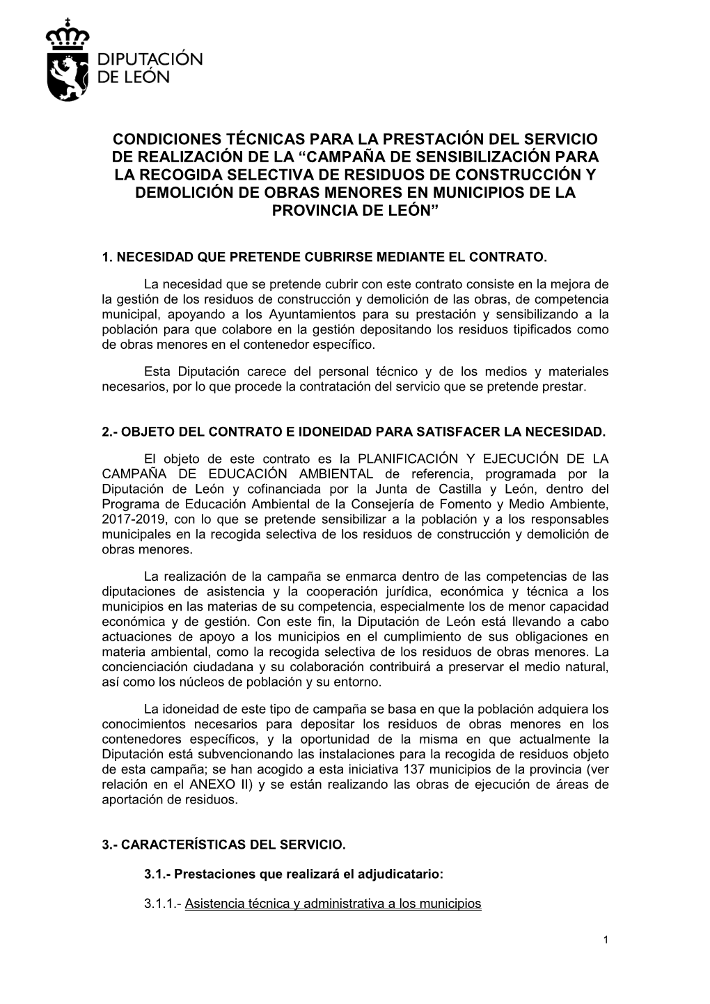 Campaña De Sensibilización Para La Recogida Selectiva De Residuos De Construcción Y Demolición De Obras Menores En Municipios De La Provincia De León”