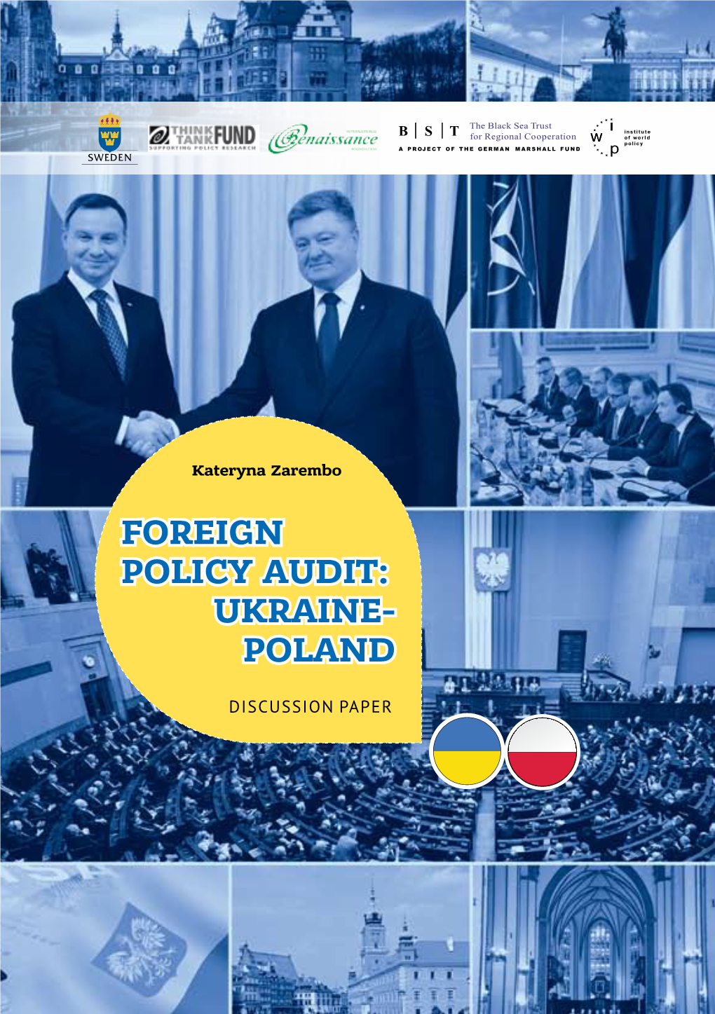 Foreign Policy Audit: Ukraine- Poland