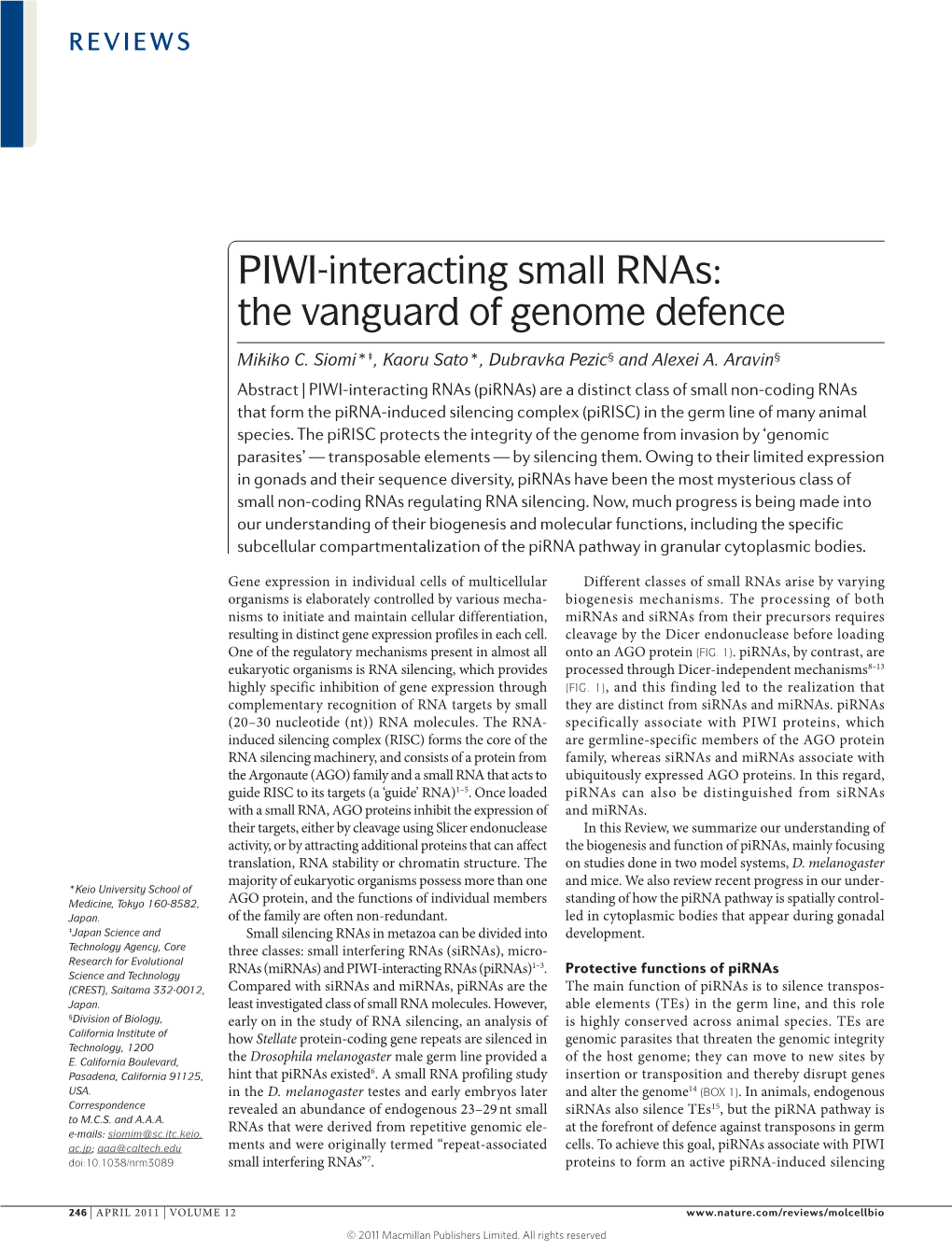 PIWI-Interacting Small Rnas: the Vanguard of Genome Defence