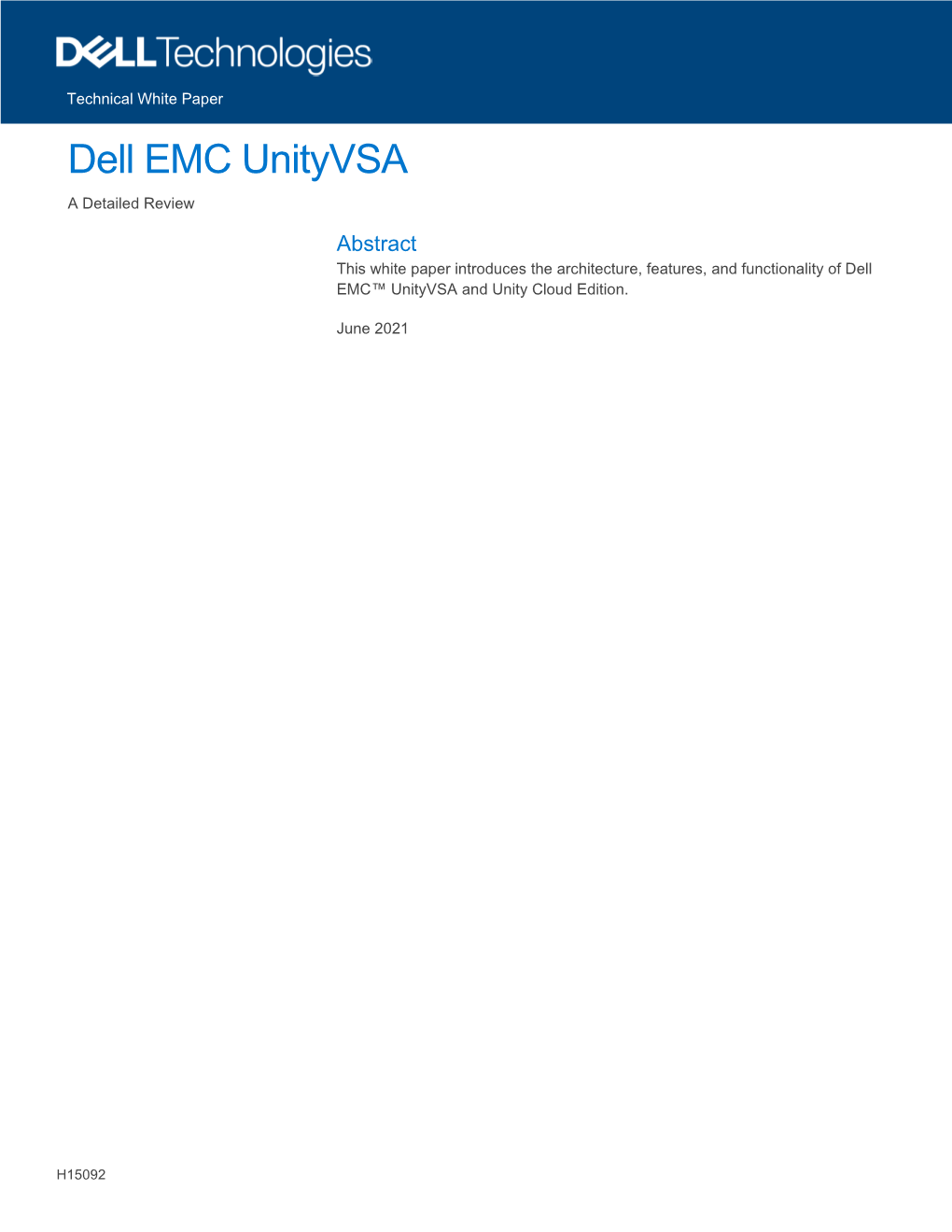 Dell EMC Unityvsa: a Detailed Review