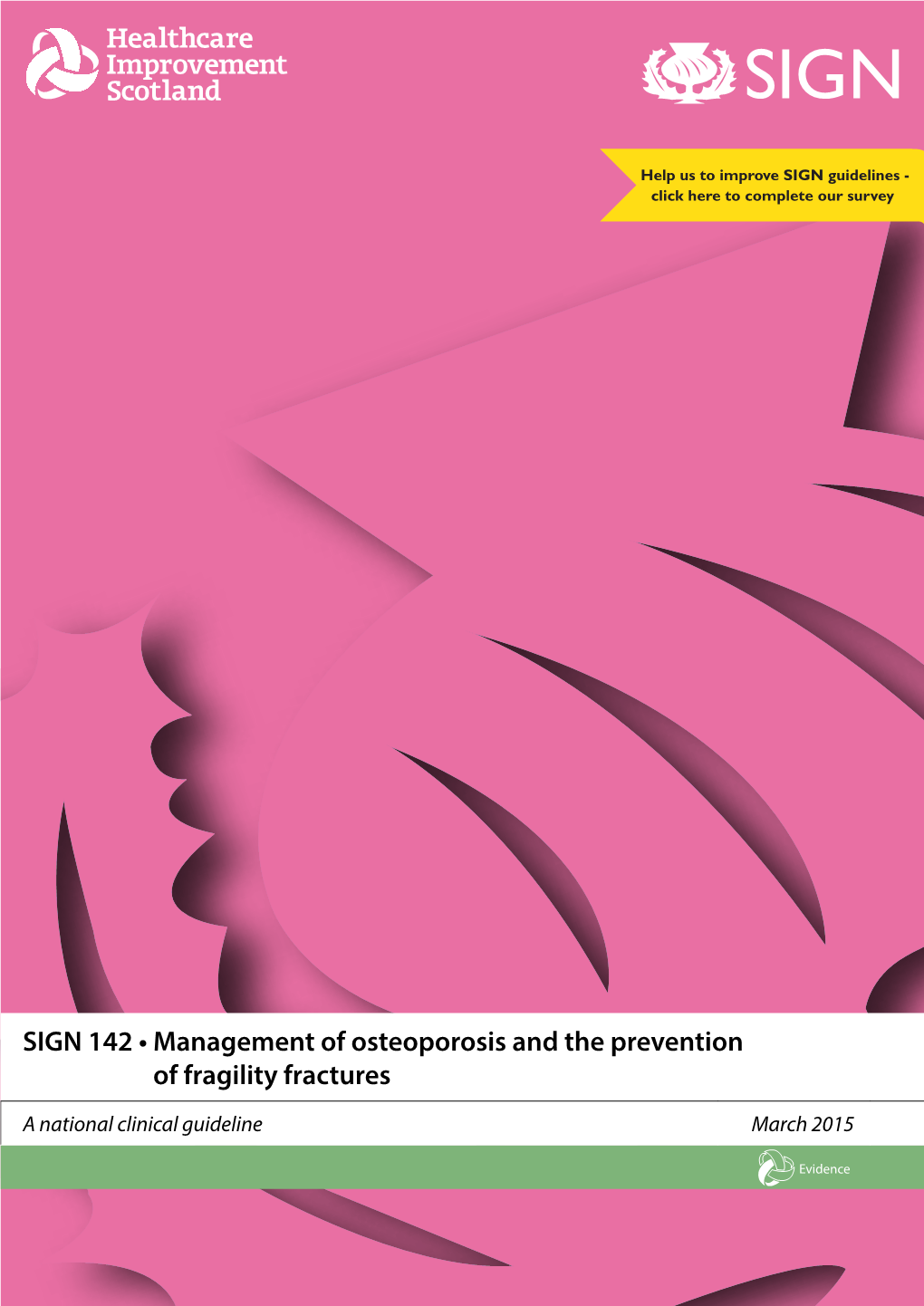 SIGN 142 • Management of Osteoporosis and the Prevention of Fragility Fractures
