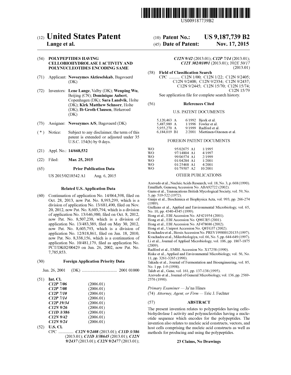 (12) United States Patent (10) Patent No.: US 9,187,739 B2 Lange Et Al