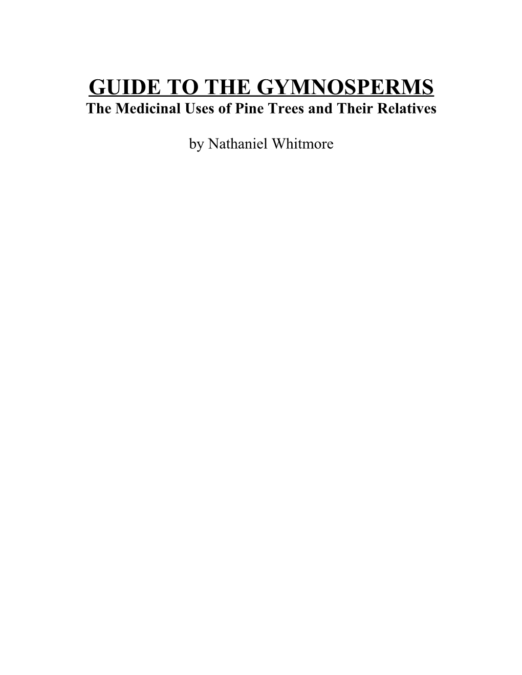 Guide to the Gymnosperms