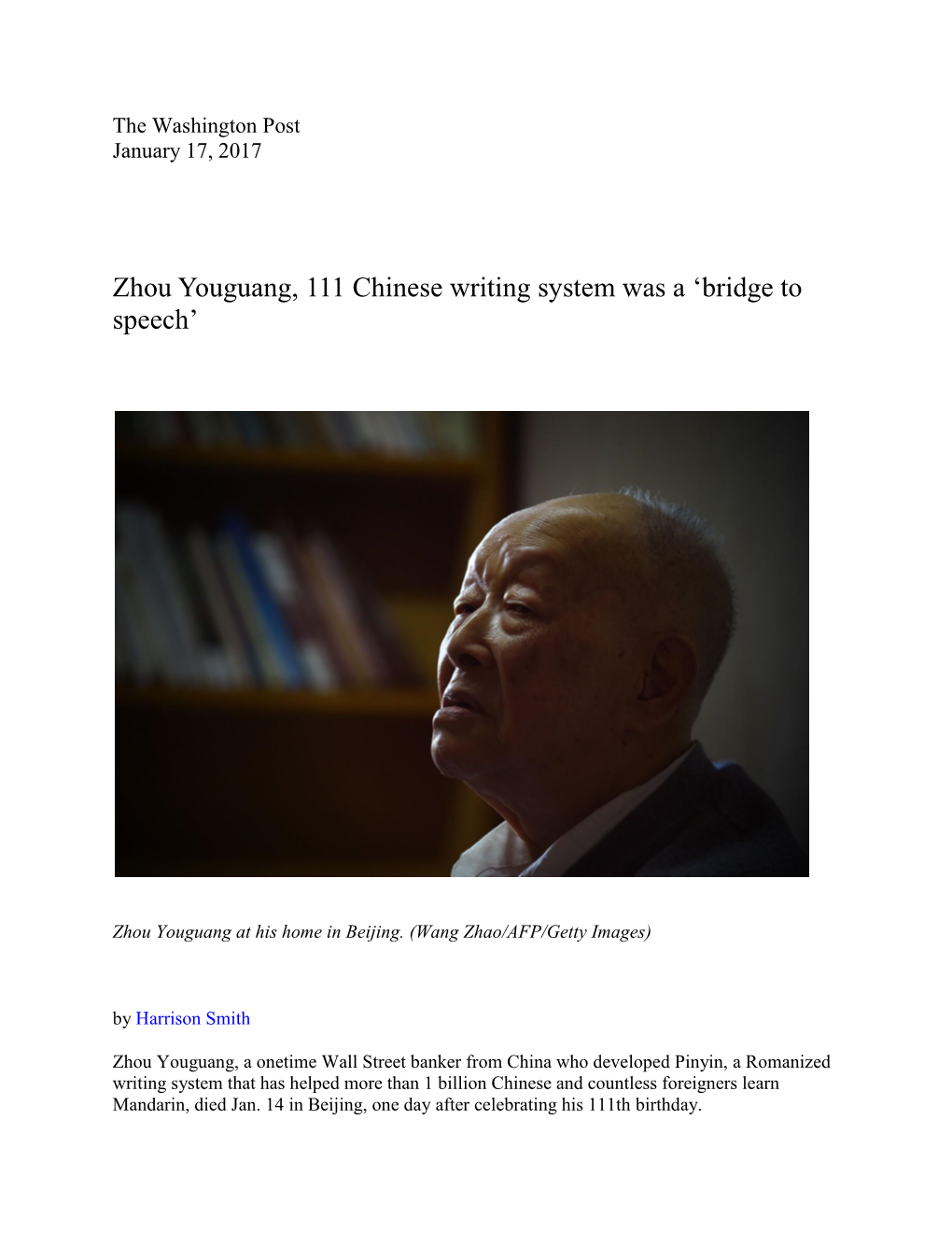 Zhou Youguang, 111 Chinese Writing System Was a 'Bridge to Speech'