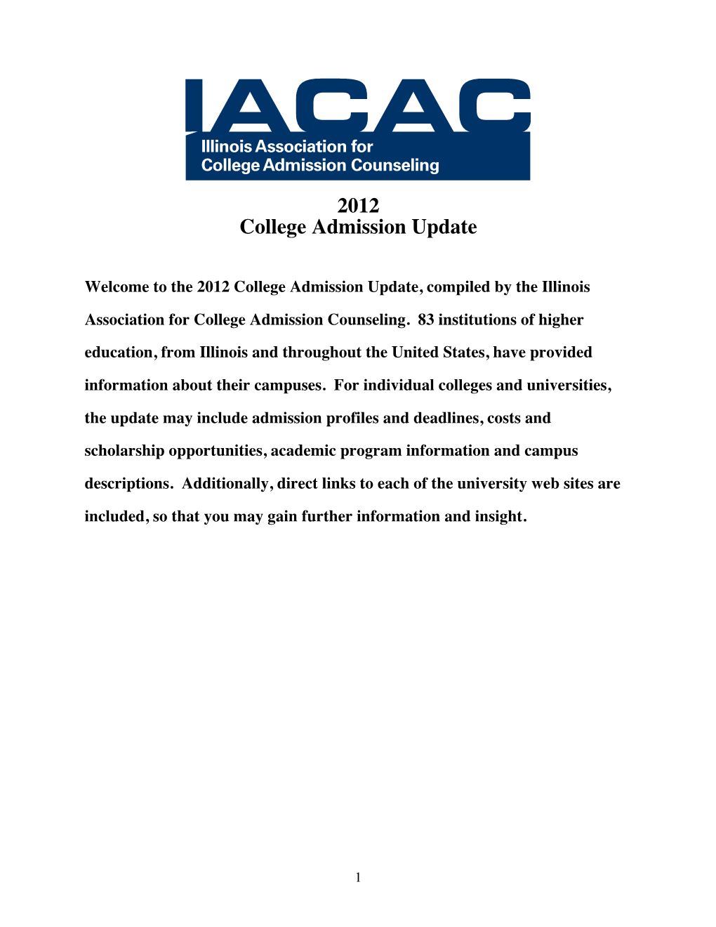 IACAC College Admission Update 2012