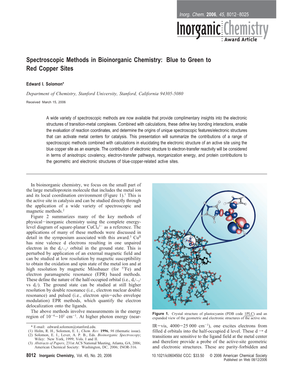 Spectroscopic Methods in Bioinorganic Chemistry: Blue to Green to Red Copper Sites