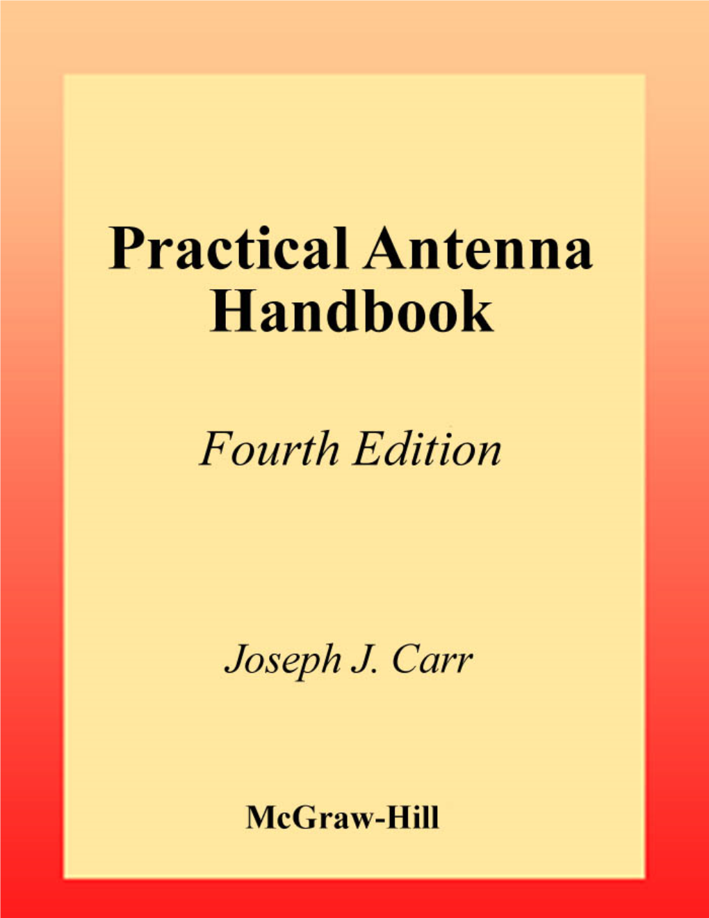 Practical Antenna Handbook 1376860 FM Carr 4/10/01 4:57 PM Page Ii