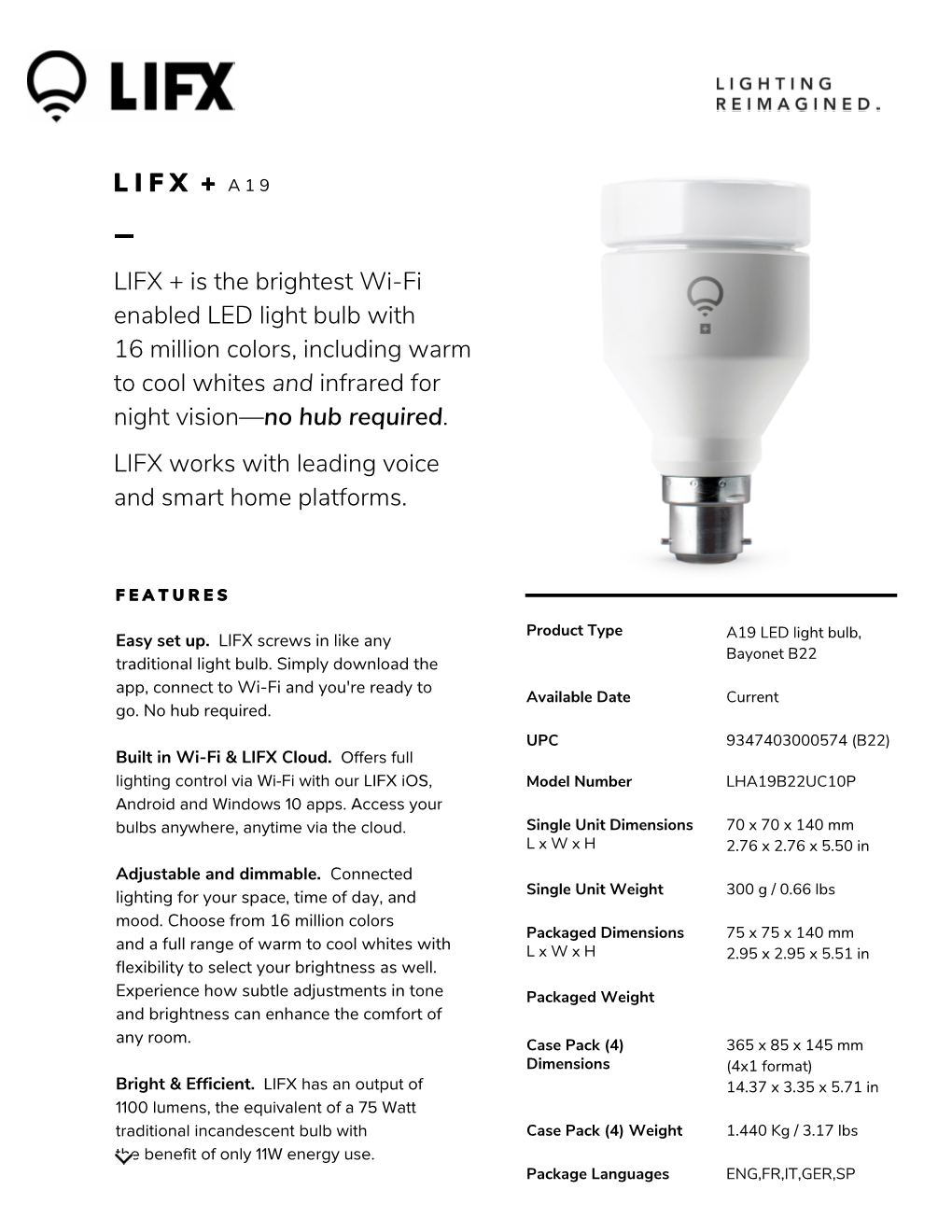 LIFX + Is the Brightest Wi-Fi Enabled LED Light Bulb with 16 Million Colors, Including Warm to Cool Whites and Infrared for Night Vision—No Hub Required