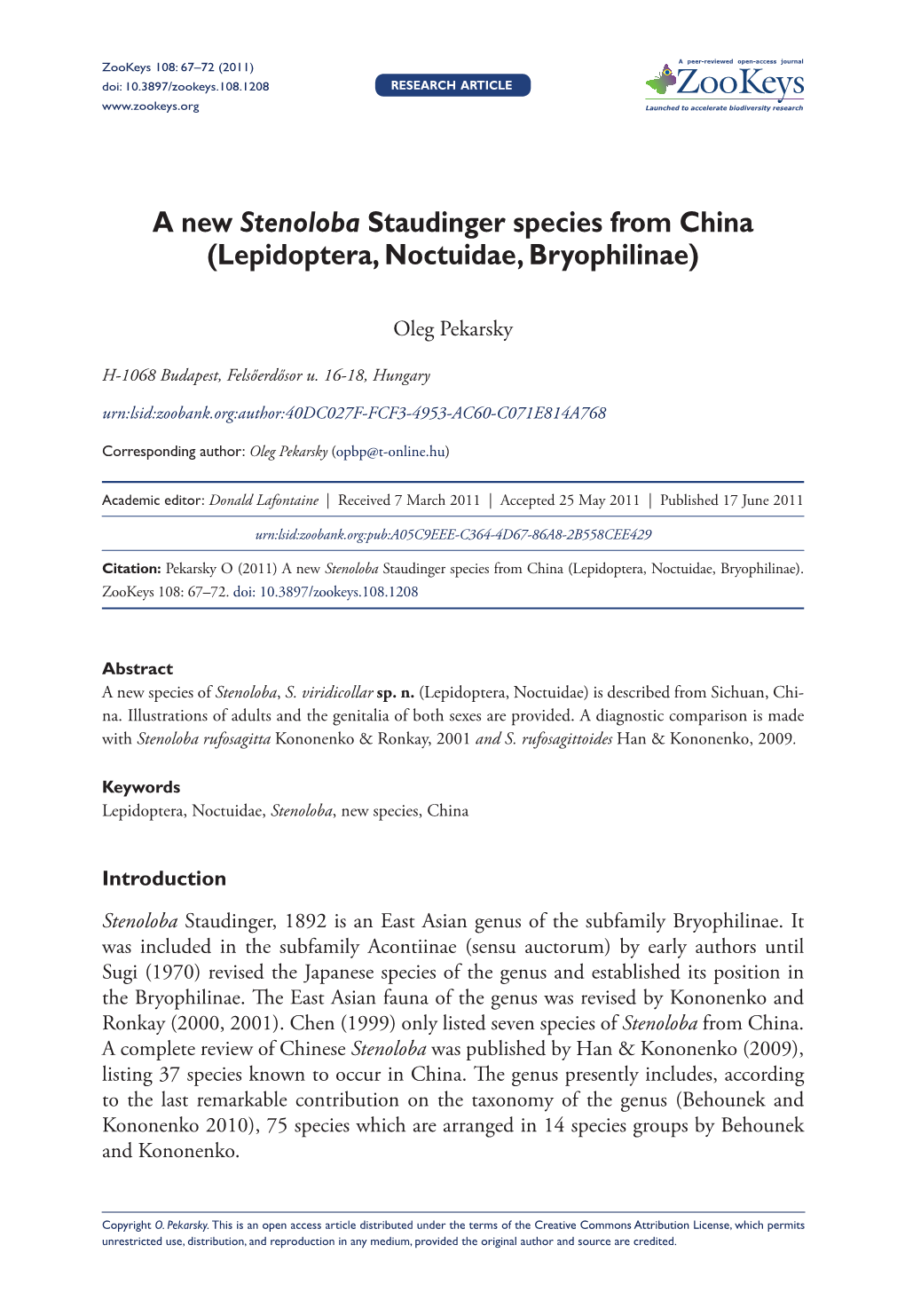 Lepidoptera, Noctuidae, Bryophilinae) 67 Doi: 10.3897/Zookeys.108.1208 Research Article Launched to Accelerate Biodiversity Research