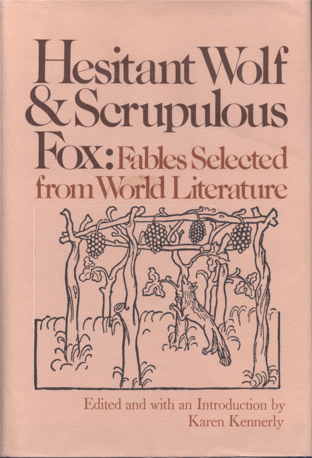 Hesitant Wolf &Scrunulous Fox Fables Selected from World Literature