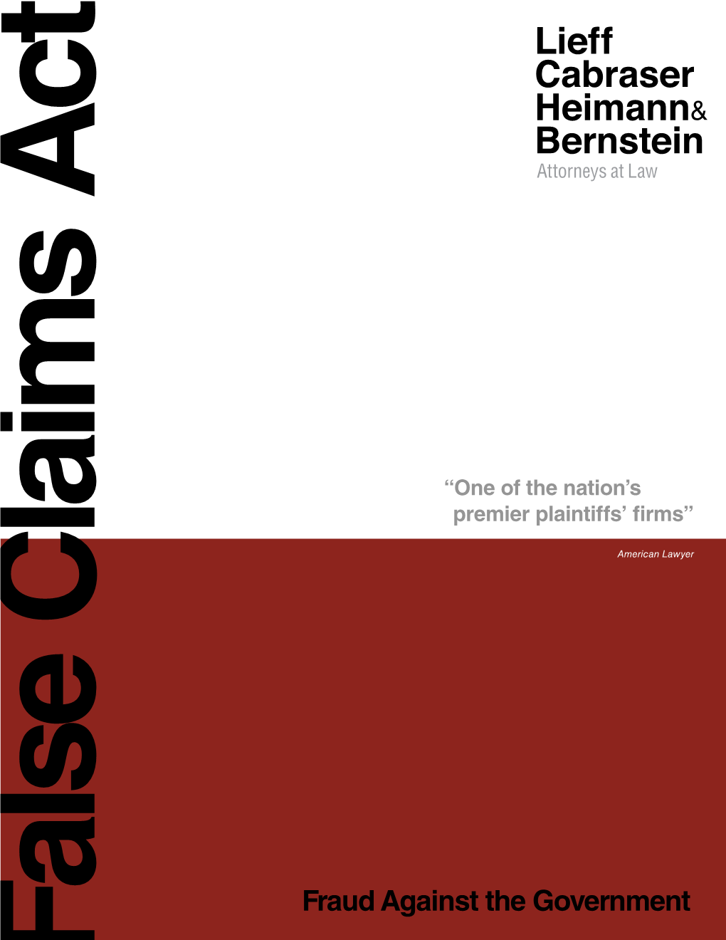 Read a Copy of Our False Claims Act Fraud-On-The-Government Brochure