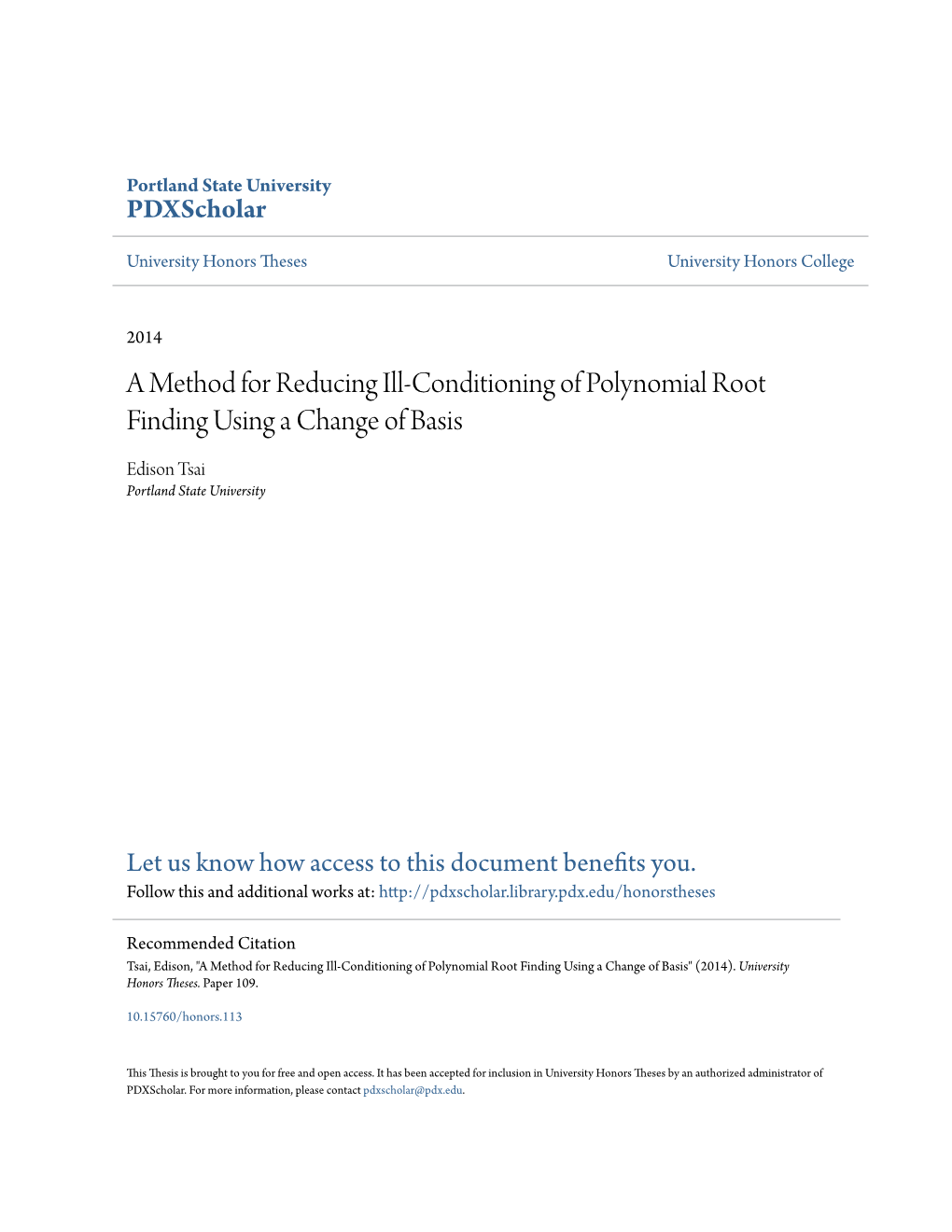 A Method for Reducing Ill-Conditioning of Polynomial Root Finding Using a Change of Basis