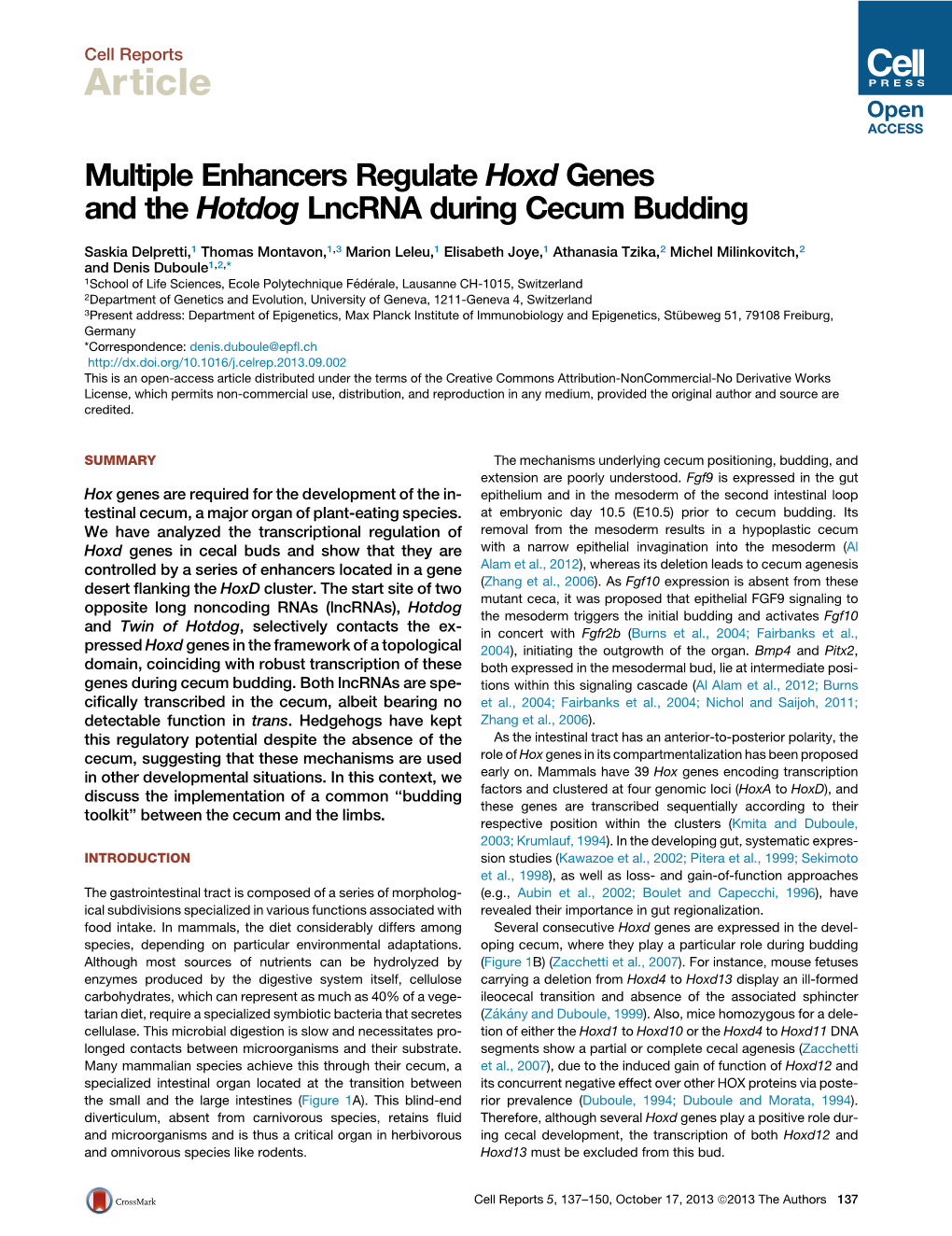 Multiple Enhancers Regulate Hoxd Genes and the Hotdog Lncrna During Cecum Budding