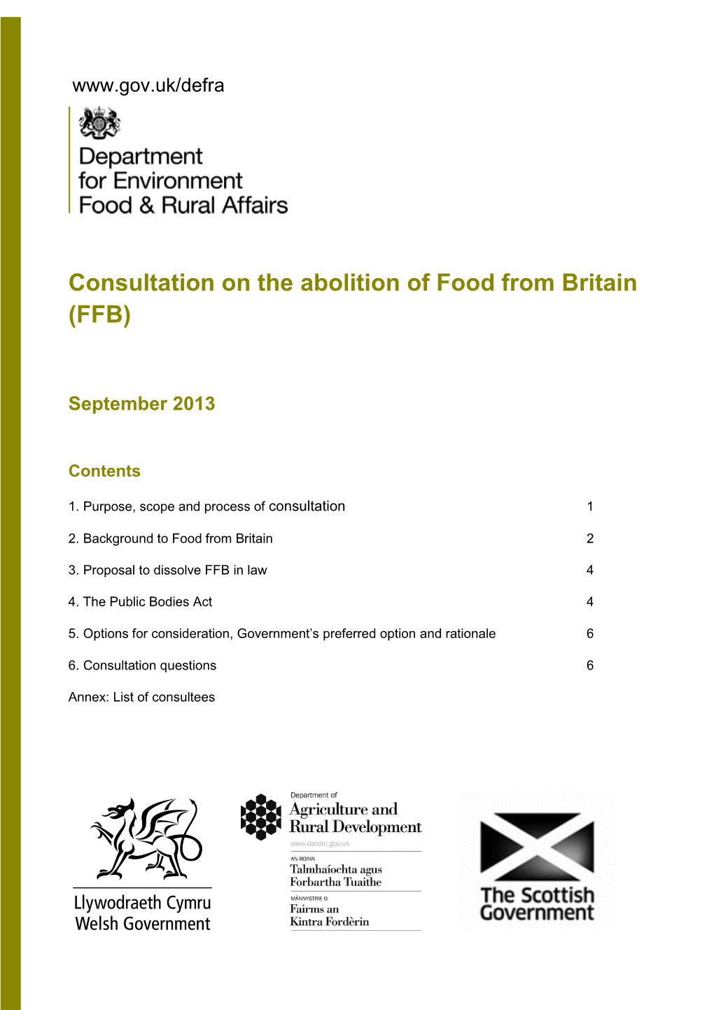 Consultation on the Abolition of Food from Britain (FFB)