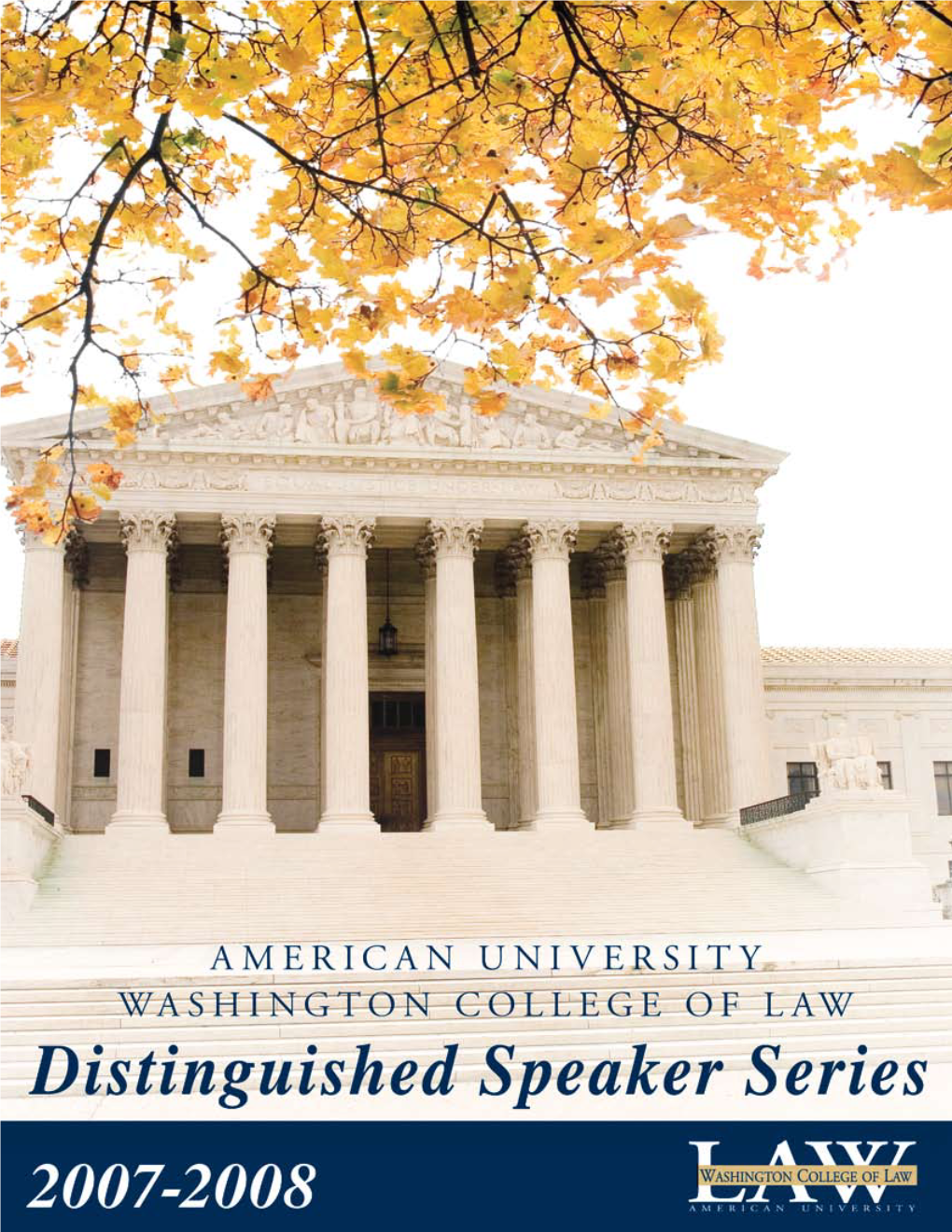 Washington College of Law 2007-2008 Speaker Series