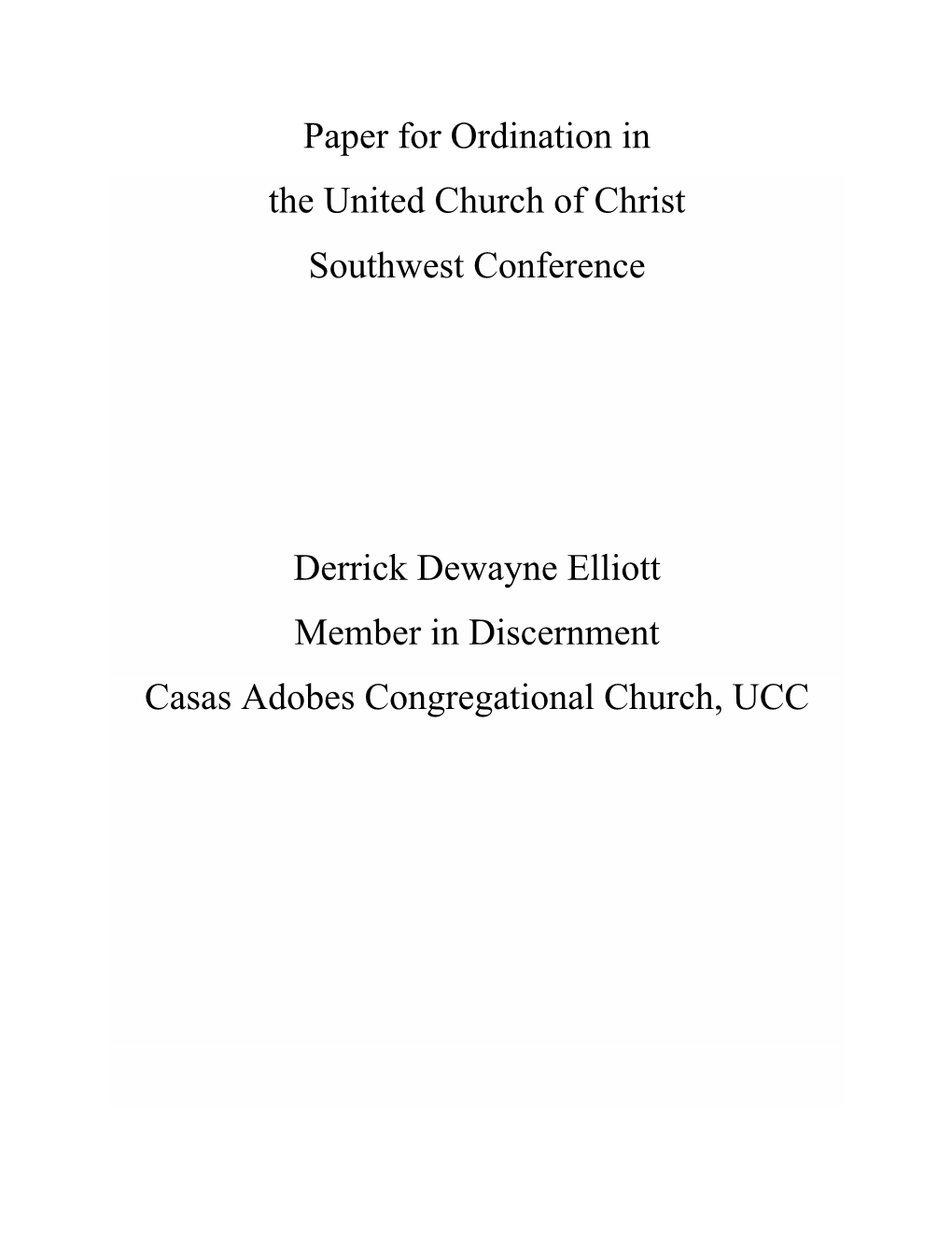 Paper for Ordination in the United Church of Christ Southwest Conference