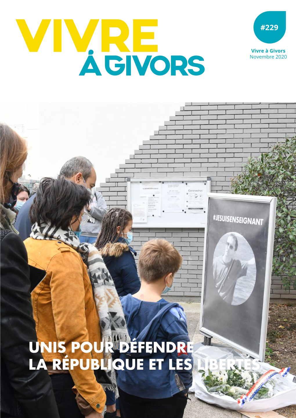 Unis Pour Défendre La République Et Les Libertés À Givors, Pas De Confinement Pour La Solidarité !