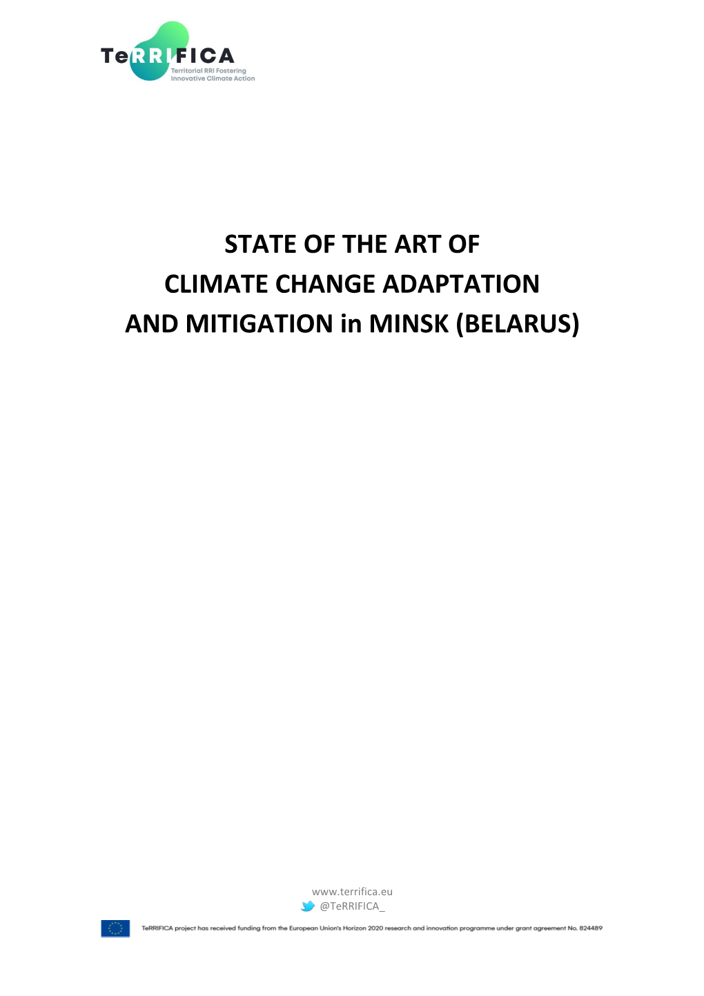 STATE of the ART of CLIMATE CHANGE ADAPTATION and MITIGATION in MINSK (BELARUS)