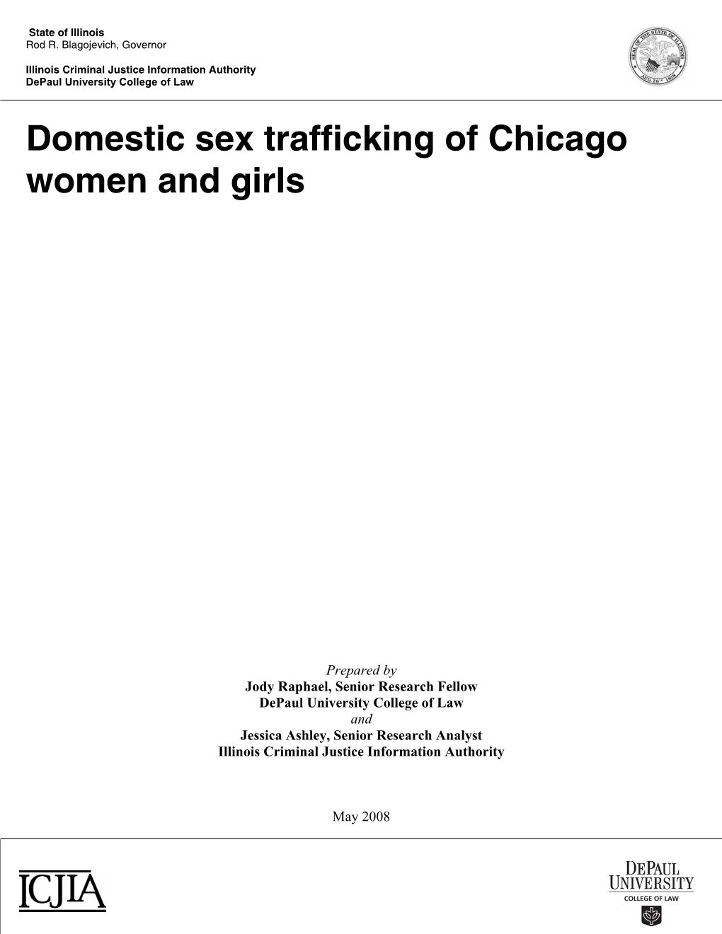 Domestic Sex Trafficking of Chicago Women and Girls