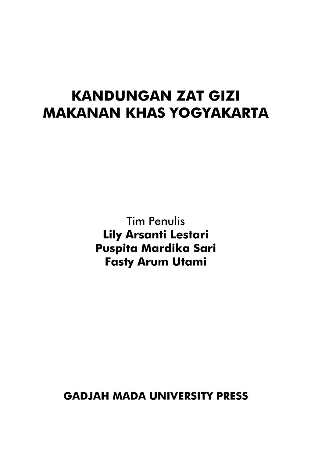 Kandungan Zat Gizi Makanan Khas Yogyakarta