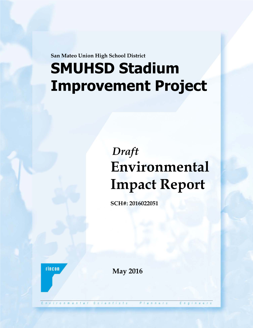 San Mateo Union High School District Stadium Improvement Project