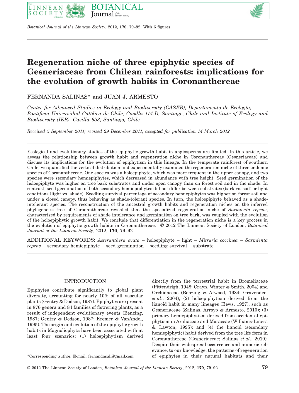 Regeneration Niche of Three Epiphytic Species of Gesneriaceae from Chilean Rainforests: Implications for the Evolution of Growth Habits in Coronanthereae