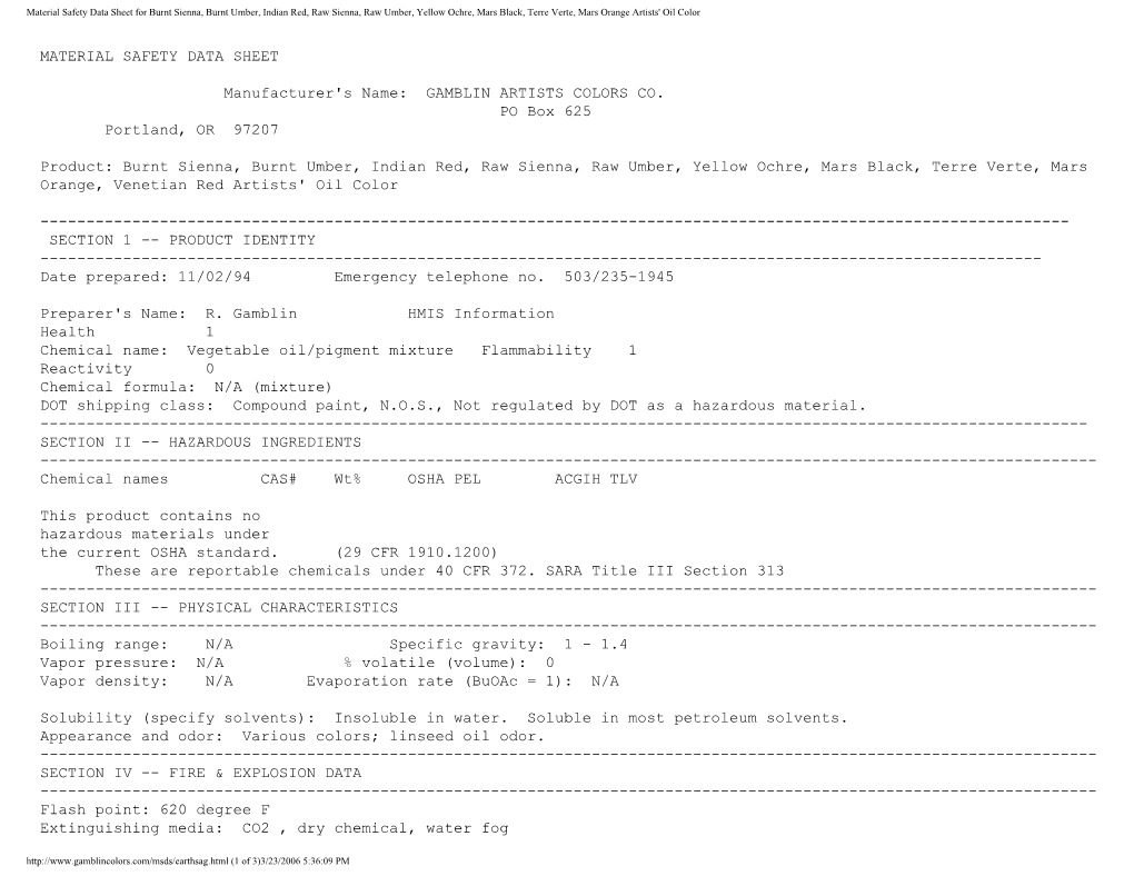 Material Safety Data Sheet for Burnt Sienna, Burnt Umber, Indian Red, Raw Sienna, Raw Umber, Yellow Ochre, Mars Black, Terre Verte, Mars Orange Artists' Oil Color