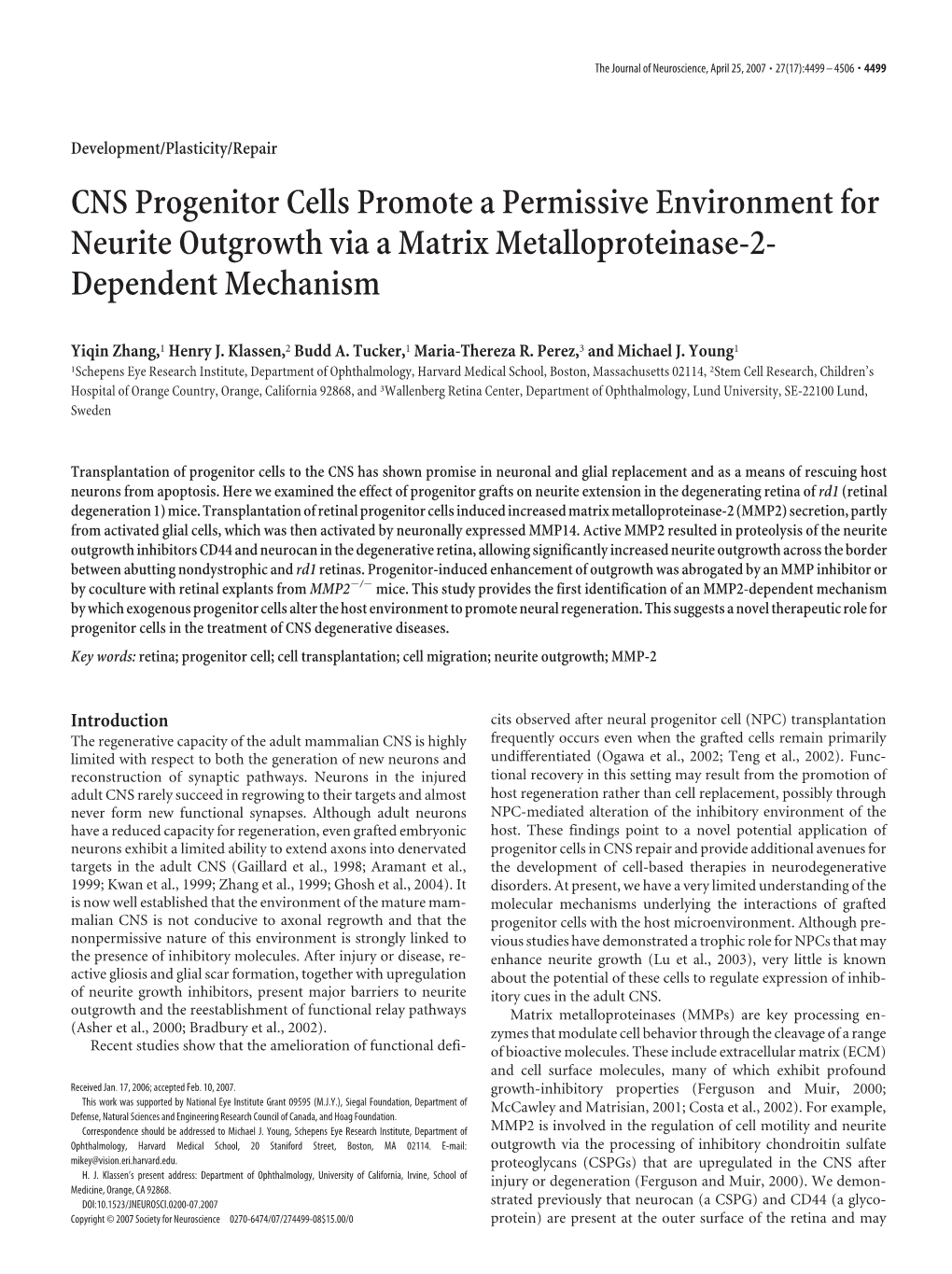 CNS Progenitor Cells Promote a Permissive Environment for Neurite Outgrowth Via a Matrix Metalloproteinase-2- Dependent Mechanism
