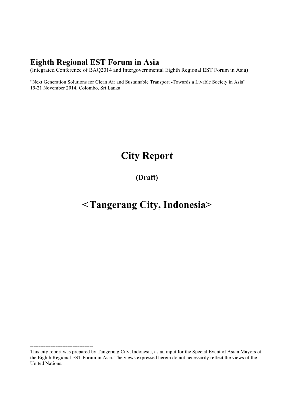 City Report (Tangerang, Indonesia)