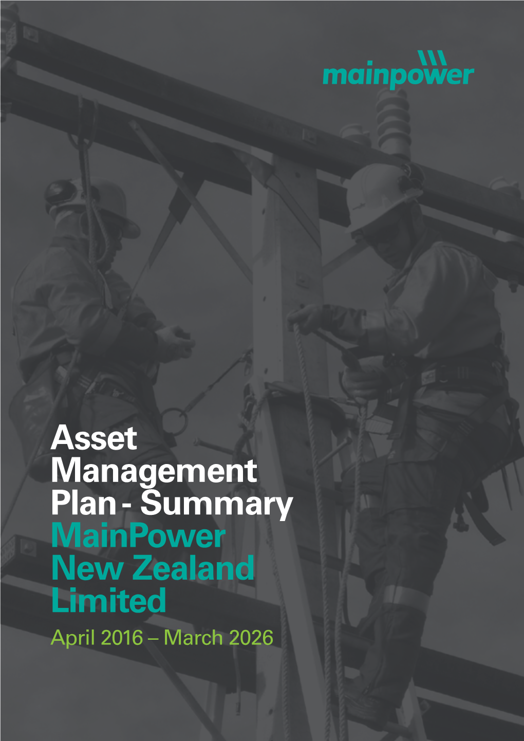 Asset Management Plan - Summary Mainpower New Zealand Limited April 2016 – March 2026 11,18 0 Square Kilometres