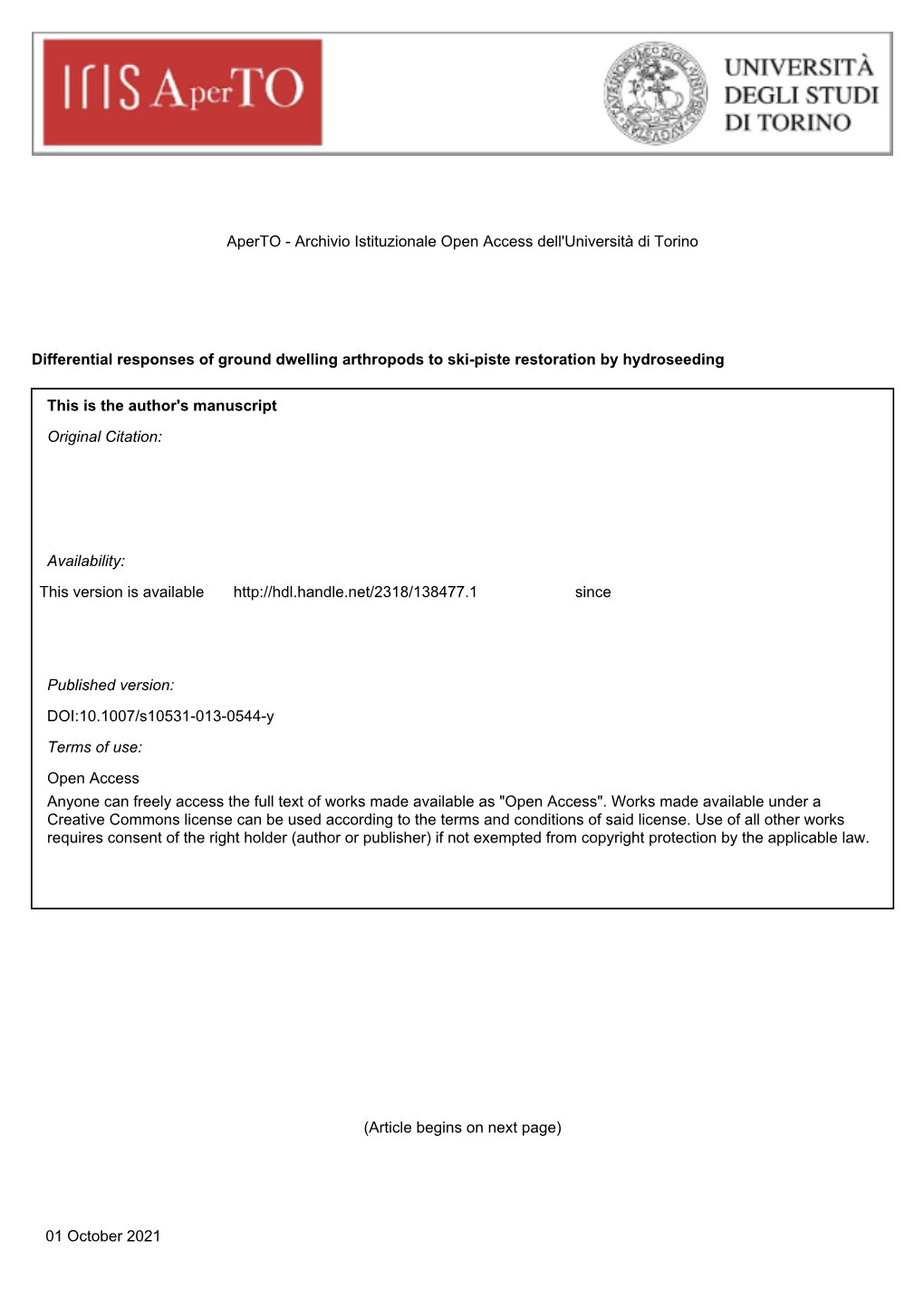 Differential Responses of Ground Dwelling Arthropods to Ski-Piste Restoration by Hydroseeding