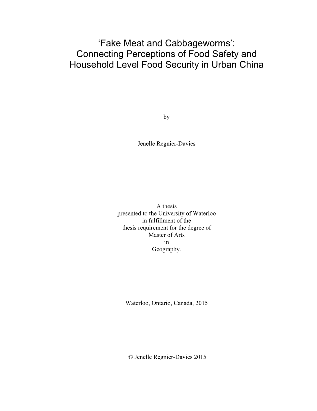 Connecting Perceptions of Food Safety and Household Level Food Security in Urban China