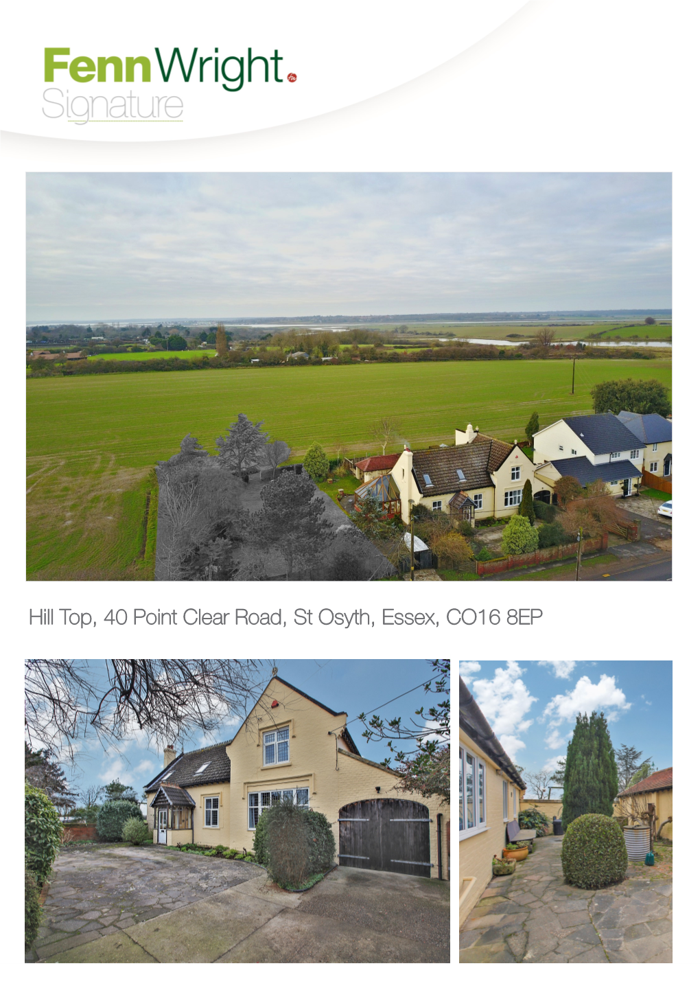 Hill Top, 40 Point Clear Road, St Osyth, Essex, CO16 8EP