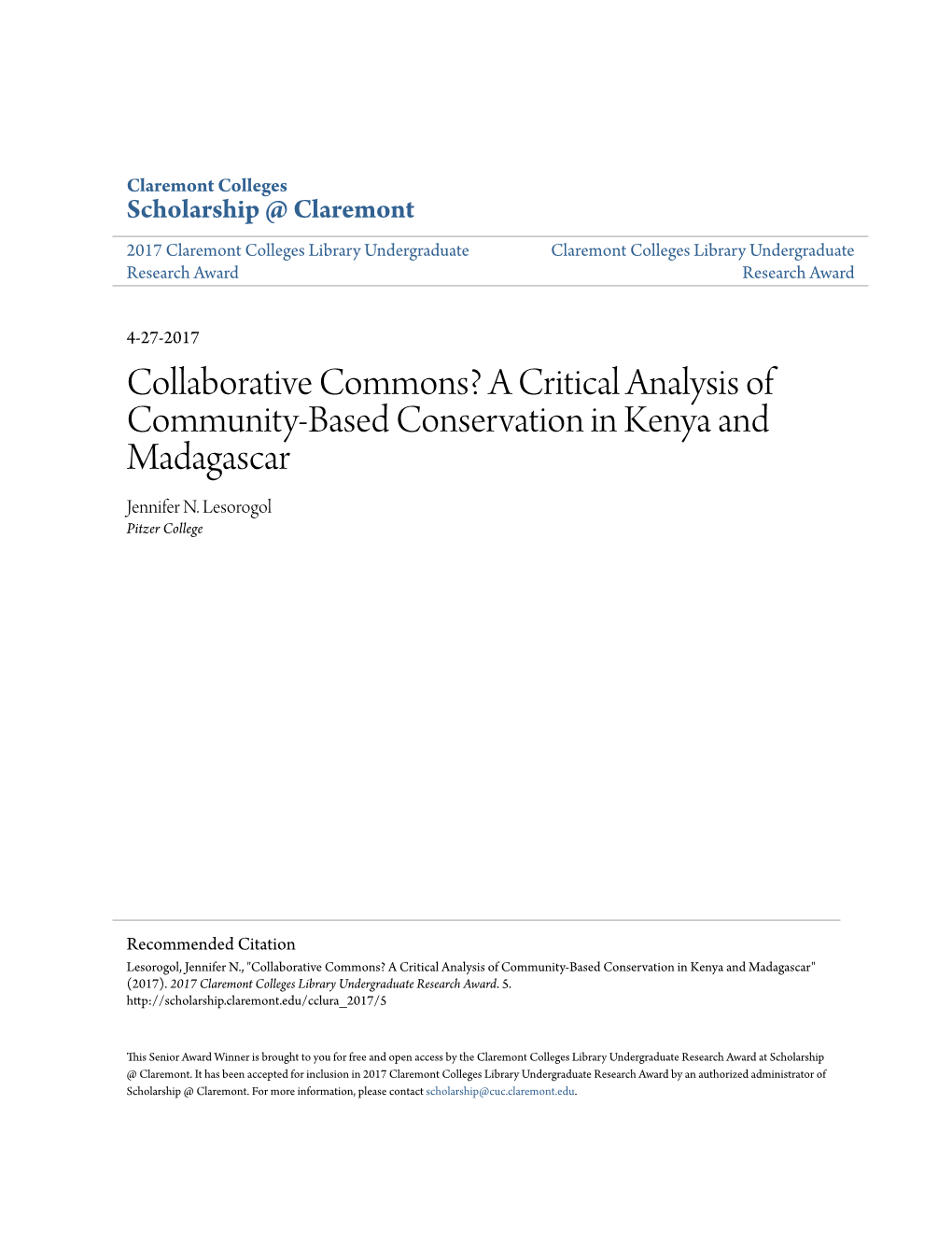 Collaborative Commons? a Critical Analysis of Community-Based Conservation in Kenya and Madagascar Jennifer N