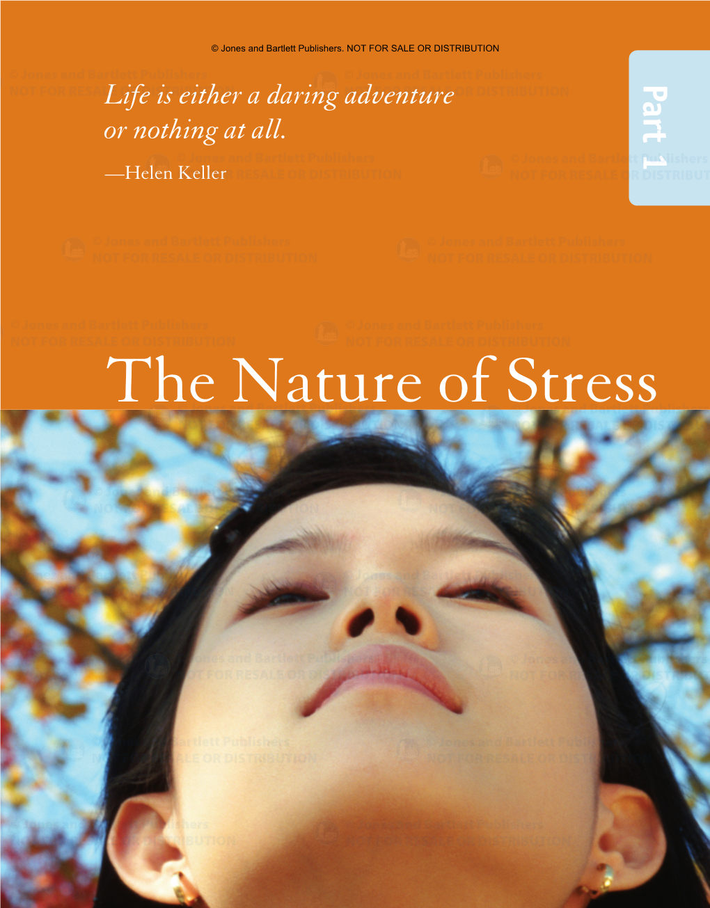 The Nature of Stress Chapter 1© Jones and Bartlett Publishers