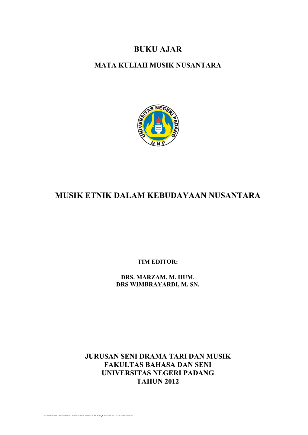 Musik Etnik Dalam Kebudayaan Nusantara