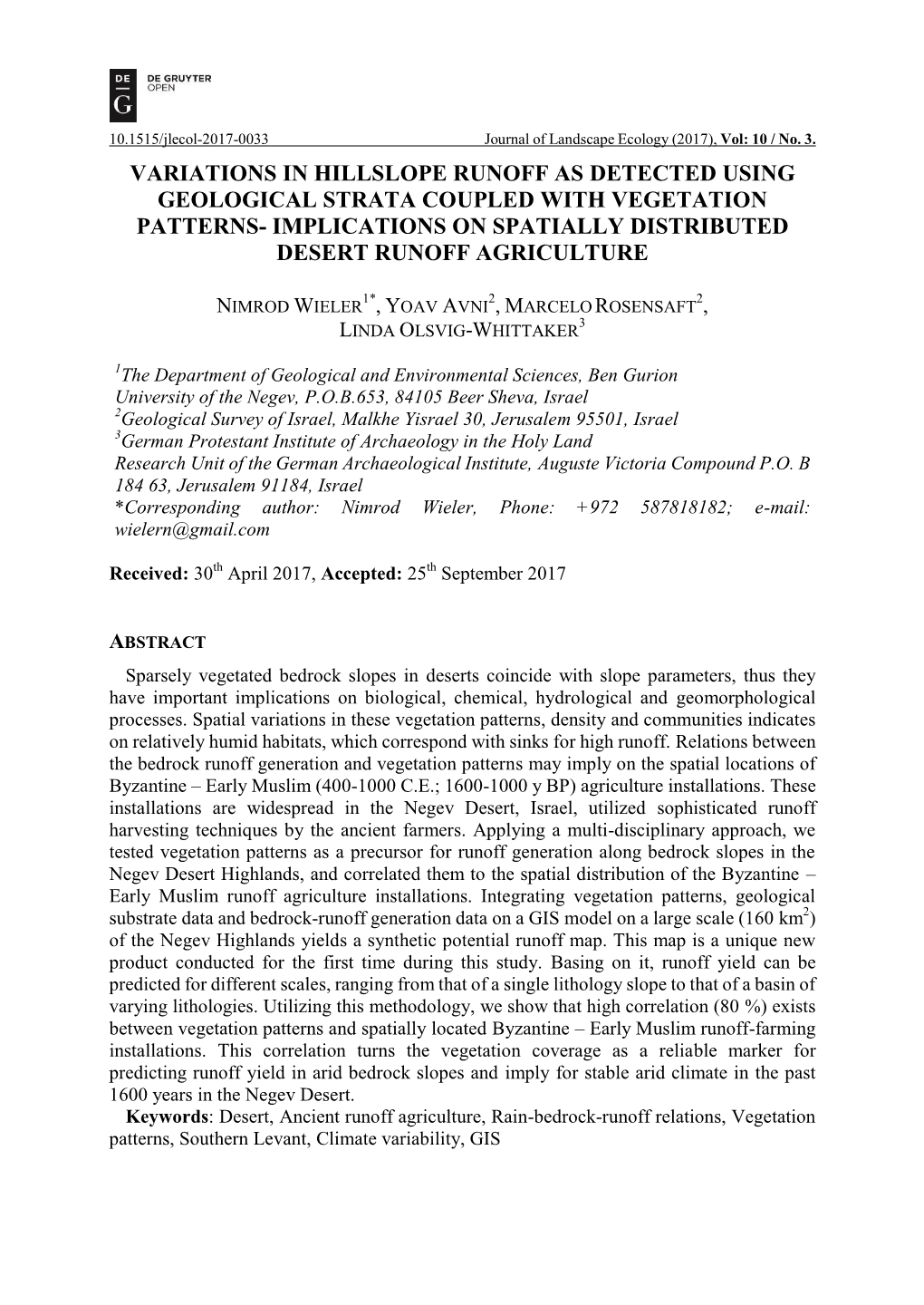 Variations in Hillslope Runoff As Detected Using Geological Strata Coupled with Vegetation Patterns- Implications on Spatially Distributed Desert Runoff Agriculture