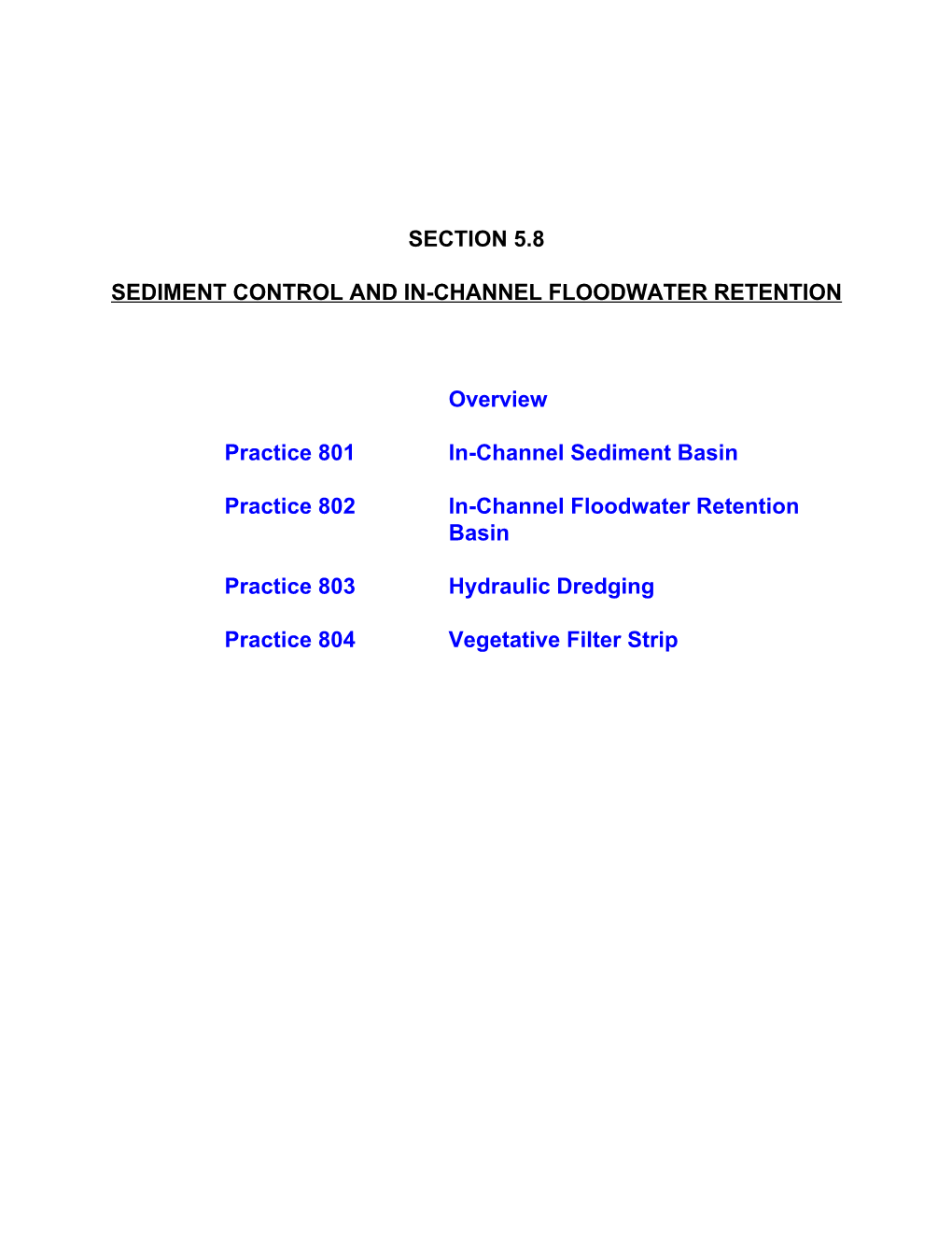 Section 5.8 Sediment Control and In-Channel Floodwater Retention