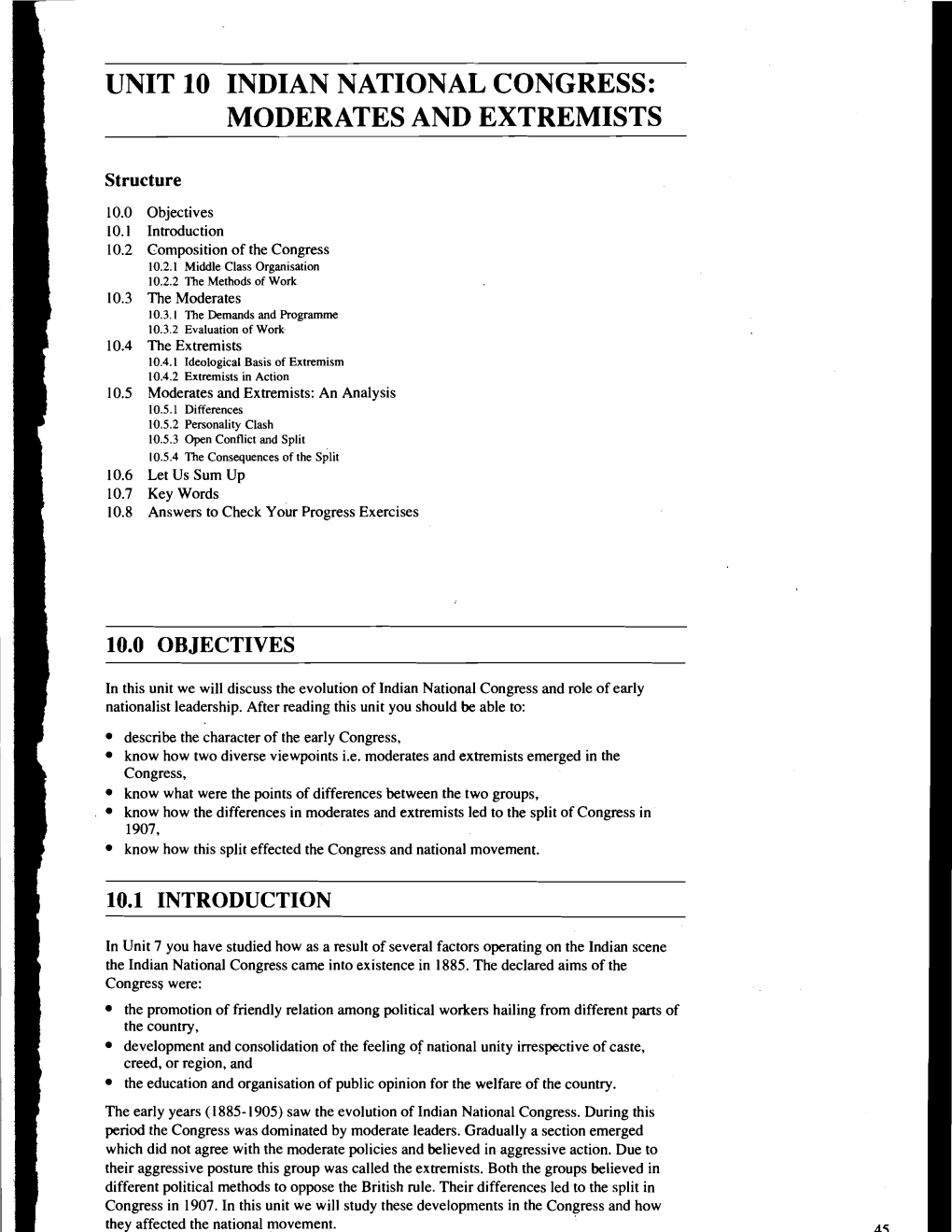 Unit 10 Indian National Congress: Moderates and Extremists