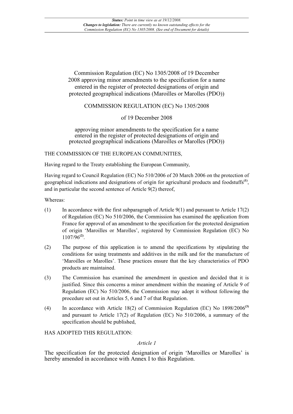 Commission Regulation (EC) No 1305/2008 Of