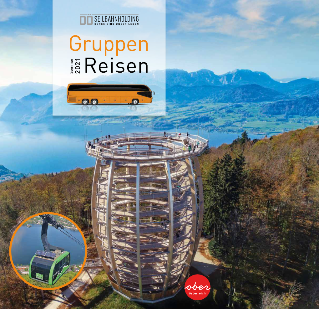 Gruppen Sommer 2021 Reisen GRÖSSTE SKIREGION in OBERÖSTERREICH: Juchupanoramaskiing PUR!