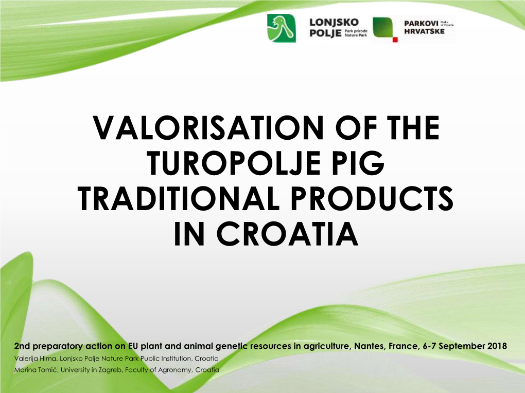 Valorisation of the Turopolje Pig Traditional Products in Croatia
