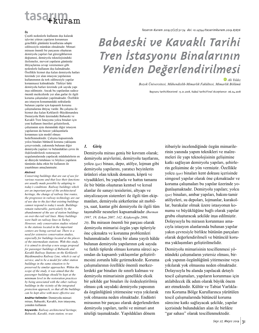 Babaeski Ve Kavaklı Tarihi Tren İstasyonu Binalarının Yeniden Değerlendirilmesi