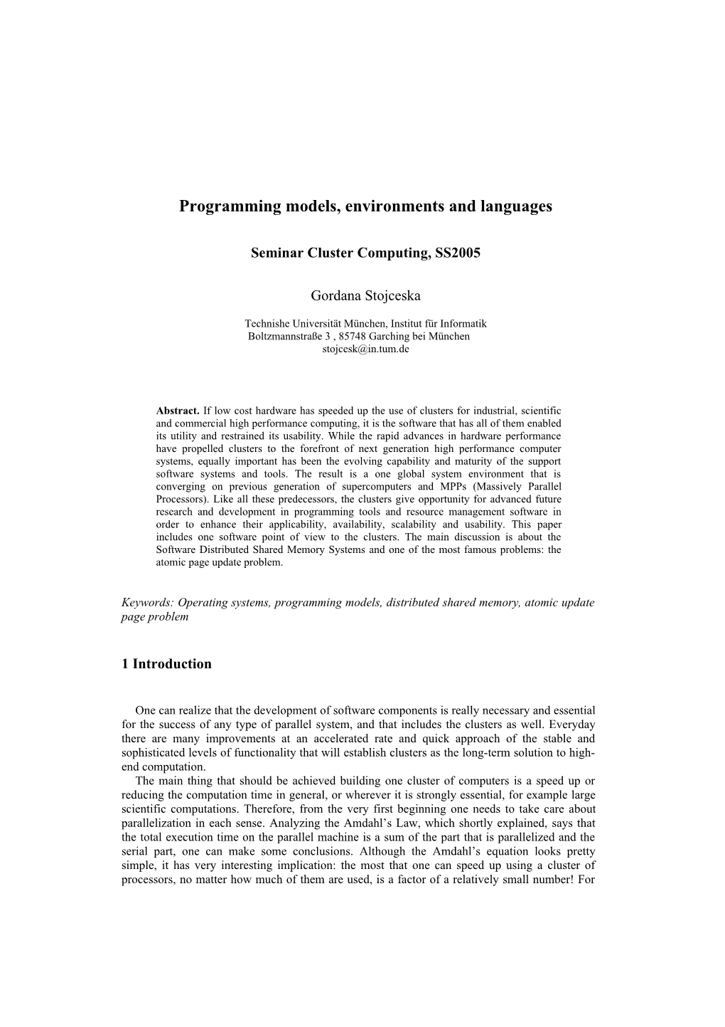 Programming Models, Environments and Languages