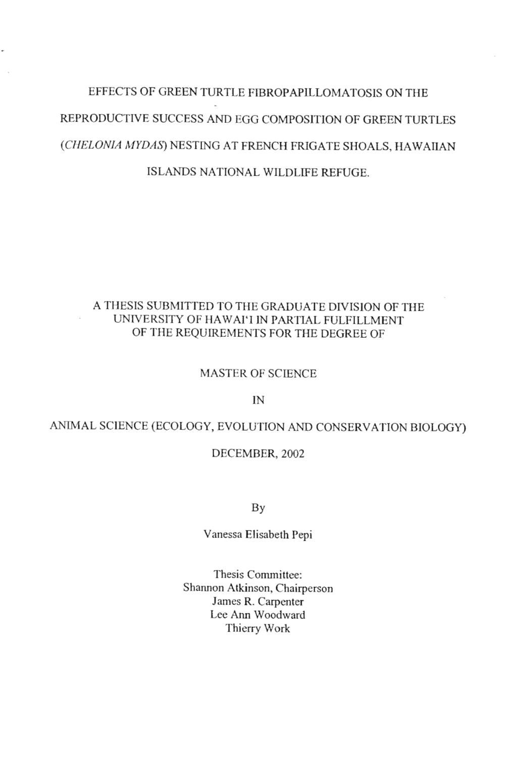 Effects of Green Turtle Fibropapillomatosis on The