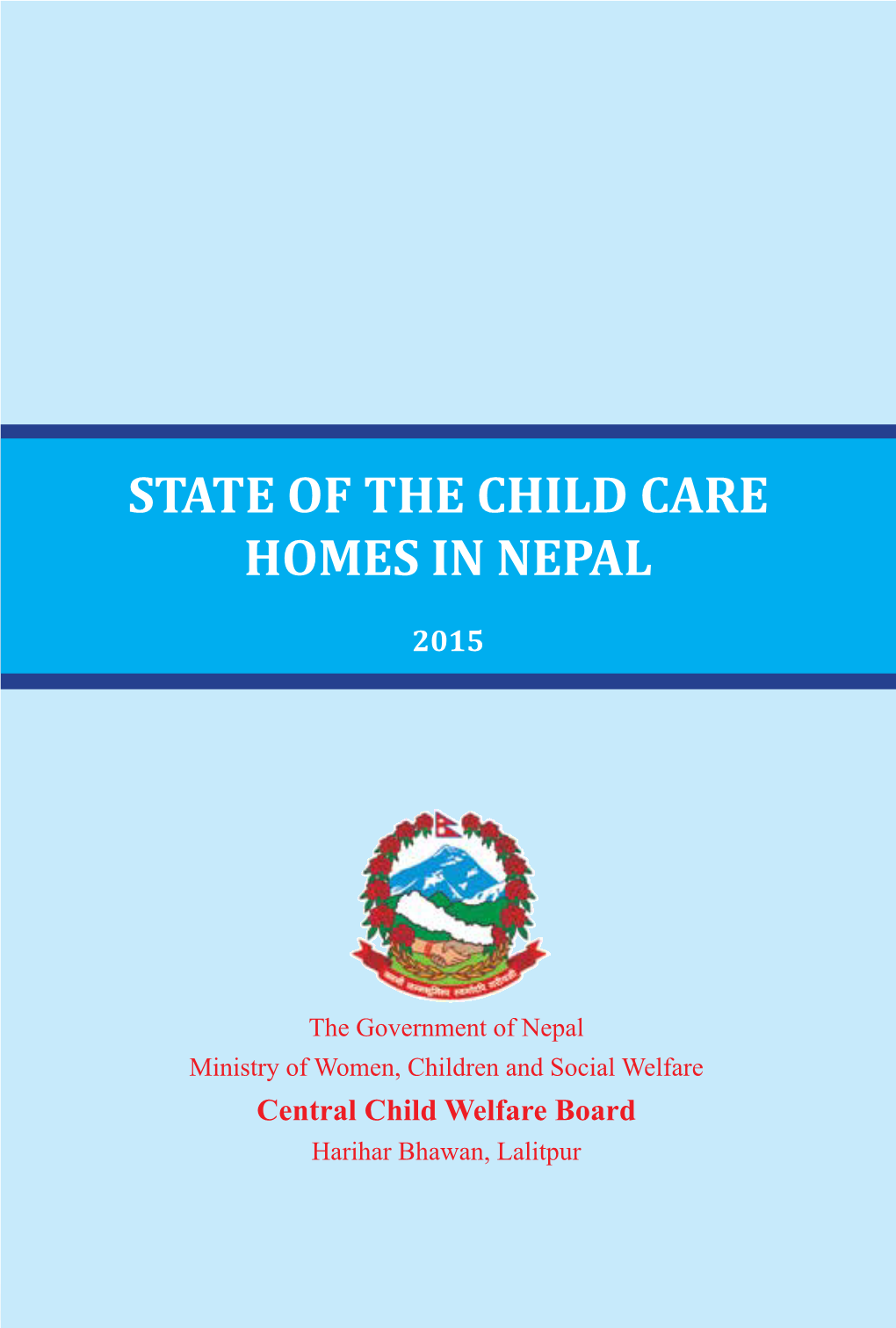 State of the Child Care Homes in Nepal