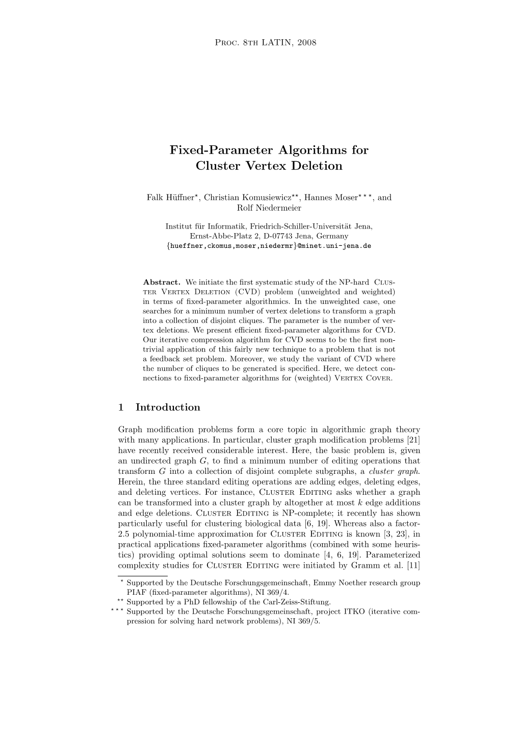 Fixed-Parameter Algorithms for Cluster Vertex Deletion